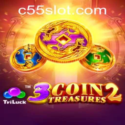 Discover the Exciting World of 3CoinTreasures2 and the Buzz Around c55.com