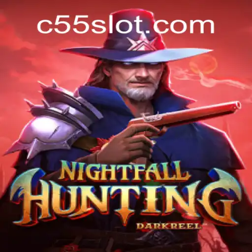Unveiling the Thrills of NightfallHunting at C55.com